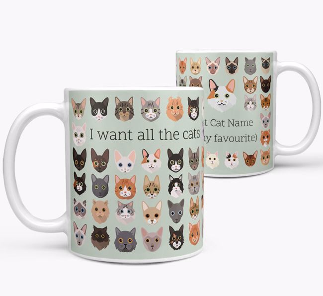 I Want All the Cats: Personalised {breedCommonName} Mug